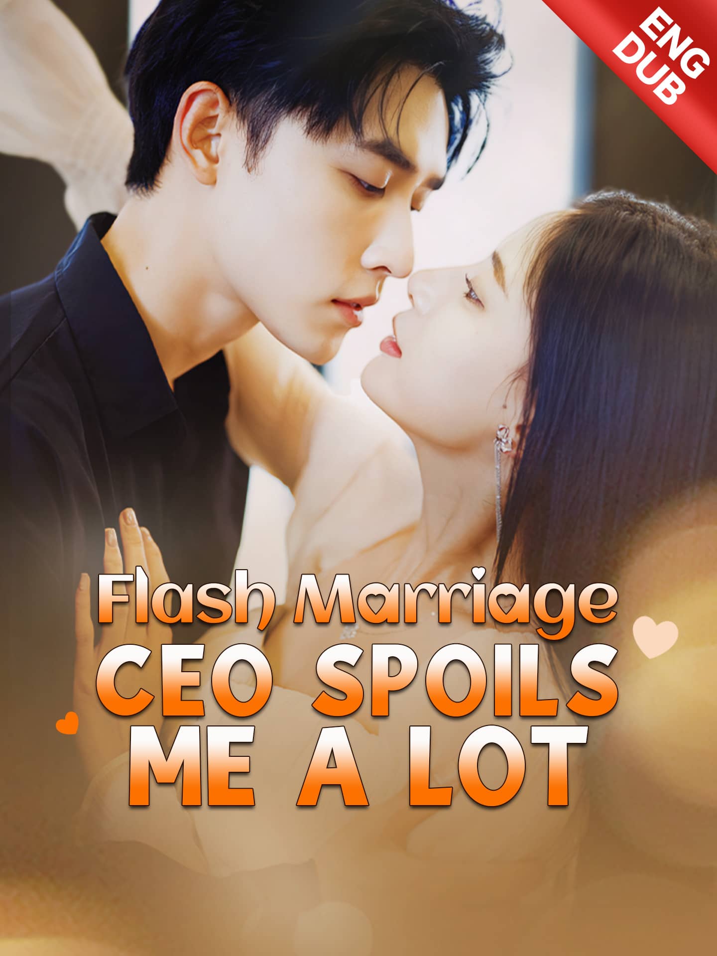 Flash Marriage CEO Spoils Me a Lot